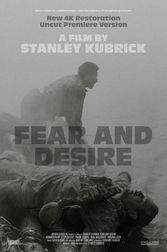 Fear and Desire: Premiere Version Poster